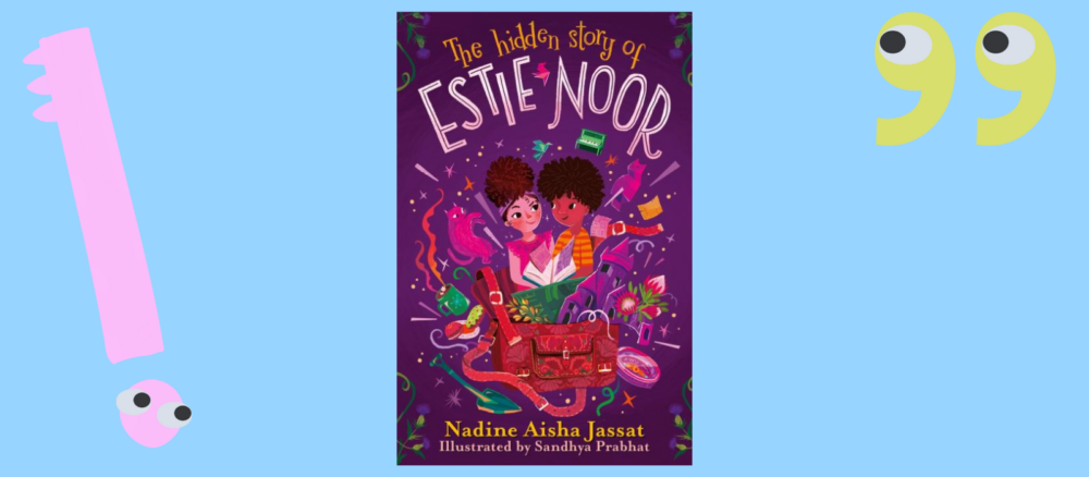The Hidden Story of Estie Noor by Nadine Aisha Jassat